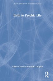 book Birth to Psychic Life