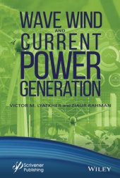 book Wave, Wind, and Current Power Generation