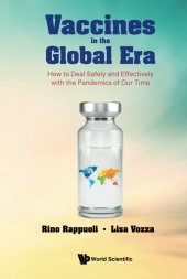 book Vaccines in the Global Era: How to Deal Safely and Effectively with the Pandemics of Our Time