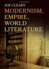 book Modernism, Empire, World Literature