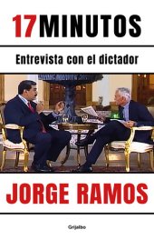 book 17 minutos: Entrevista con el dictador