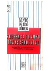 book Presença e Campos Transcendental - Consciência e Negatividade na Filosofia de Bergson