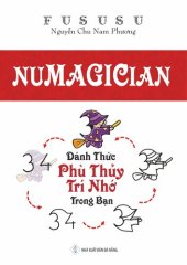 book Numagician: Đánh Thức Phù Thủy Trí Nhớ Trong Bạn