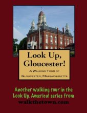 book A Walking Tour of Gloucester, Massachusetts