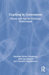 book Coaching in Government: Stories and Tips for Coaching Professionals