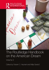 book The Routledge Handbook on the American Dream: Volume 2