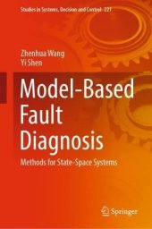 book Model-Based Fault Diagnosis: Methods for State-Space Systems