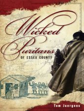 book Wicked Puritans Essex County