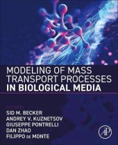 book Modeling of Mass Transport Processes in Biological Media