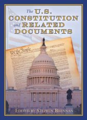 book The U.S. Constitution and Related Documents