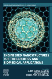 book Engineered Nanostructures for Therapeutics and Biomedical Applications