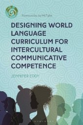 book Designing World Language Curriculum for Intercultural Communicative Competence