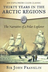 book Thirty Years in the Arctic Regions: The Narrative of a Polar Explorer