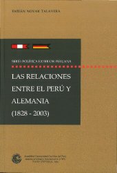 book Las relaciones entre el Perú y Alemania, 1828-2003