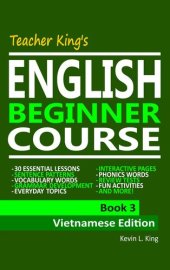 book Teacher King's English Beginner Course Book 3--Vietnamese Edition