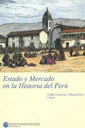 book Estado y mercado en la historia del Perú