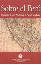 book Sobre el Perú: Homenaje a José Agustín de la Puente Candamo