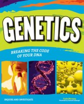 book Genetics: Breaking the Code of Your DNA