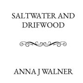 book Saltwater and Driftwood