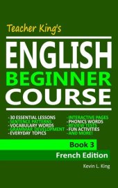 book Teacher King's English Beginner Course Book 3--French Edition