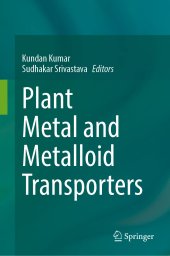 book Plant Metal and Metalloid Transporters