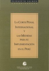 book La Corte Penal Internacional y las medidas para su implementación en el Perú