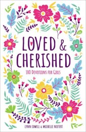 book Loved and Cherished: 100 Devotions for Girls