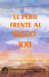 book El Perú Frente Al Siglo XXI