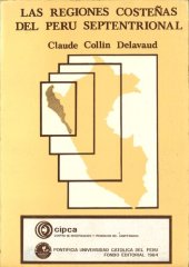 book Las regiones costeñas del Peru septentrional: ocupación humana, desarrollo regional