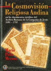 book La Cosmovision Religiosa Andina en los Documentos Ineditos del Archivo Romano de la Compania de Jesus,