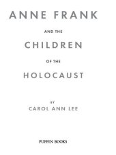 book Anne Frank and the Children of the Holocaust