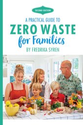 book Zero Waste for Families: A Practical Guide