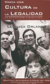 book Hacia Una Cultura De La Legalidad: La Experiencia Siciliana