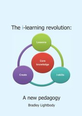 book The i-Learning Revolution: A new pedagogy