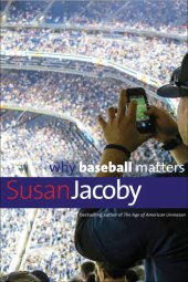 book Why Baseball Matters