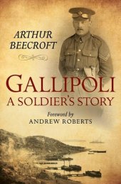 book Gallipoli: A Soldier's Story