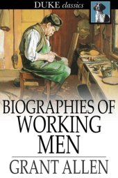 book Biographies of Working Men