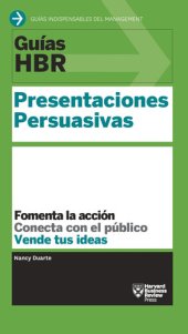 book Guía HBR: Presentaciones Persuasivas