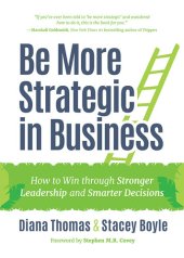 book Be More Strategic in Business: How to Win through Stronger Leadership and Smarter Decisions