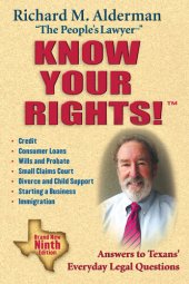 book Know Your Rights!: Answers to Texans' Everyday Legal Questions