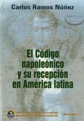 book El código napoleónico y su recepción en América Latina