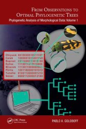 book From Observations to Optimal Phylogenetic Trees: Phylogenetic Analysis of Morphological Data, Volume 1