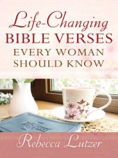 book Life-Changing Bible Verses Every Woman Should Know