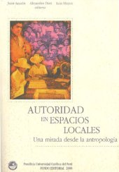 book Autoridad en Espacios Locales: Una Mirada Desde la Antropologia