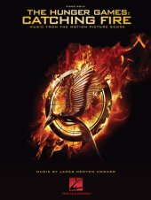 book The Hunger Games: Catching Fire--Piano Songbook: Music from the Motion Picture Score