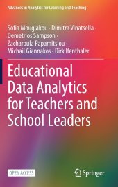 book Educational Data Analytics for Teachers and School Leaders