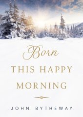 book Born This Happy Morning