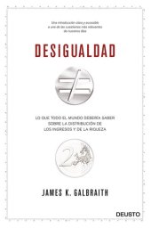 book Desigualdad: Lo que todo el mundo debería saber sobre la distribución de los ingresos y la riqueza