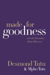 book Made for Goodness: And Why This Makes All the Difference