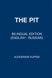 book The Pit: Bilingual Edition (English – Russian)